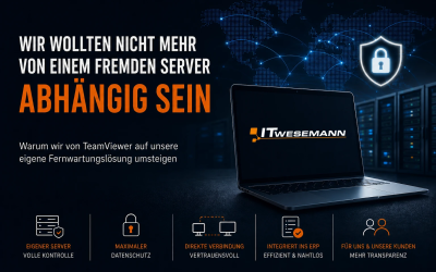 Wir wollten nicht mehr von einem fremden Server abhängig sein – warum wir unsere eigene Fernwartungslösung einsetzen